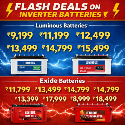  Flash Deals on Inverter Batteries (Luminous, Exide)