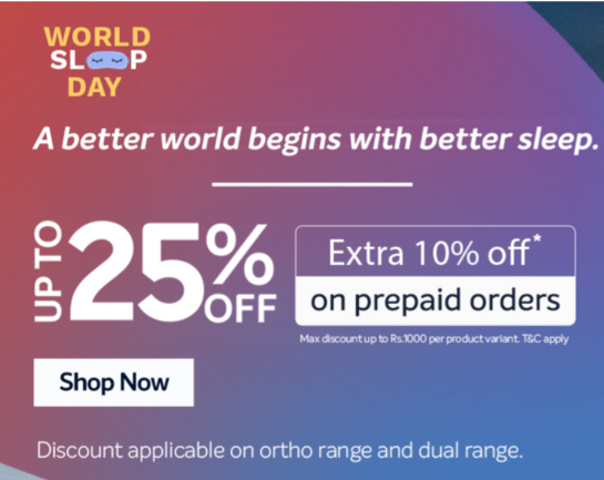 Sleepwell World Sleep Day -  Up to 25% Off + Extra 10% Off on Prepaid orders 