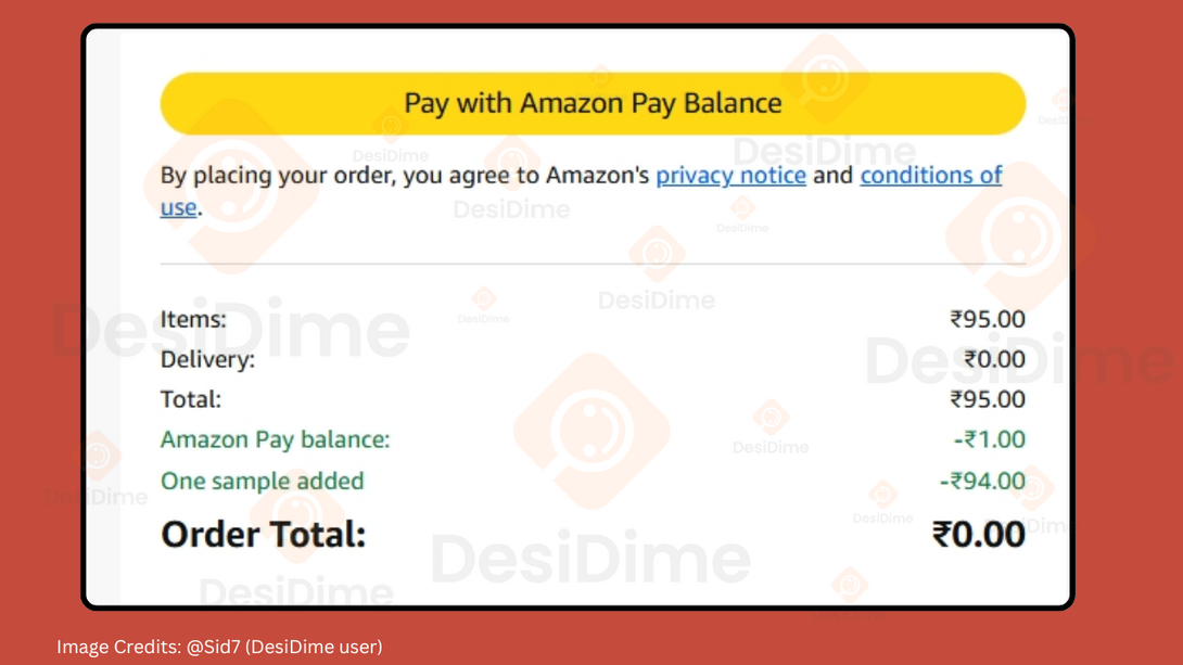 Amazon Try Products or Sample items are available at free delivery for Prime members while non-prime members might need to pay ₹40 to ₹60 or more delivery charges.