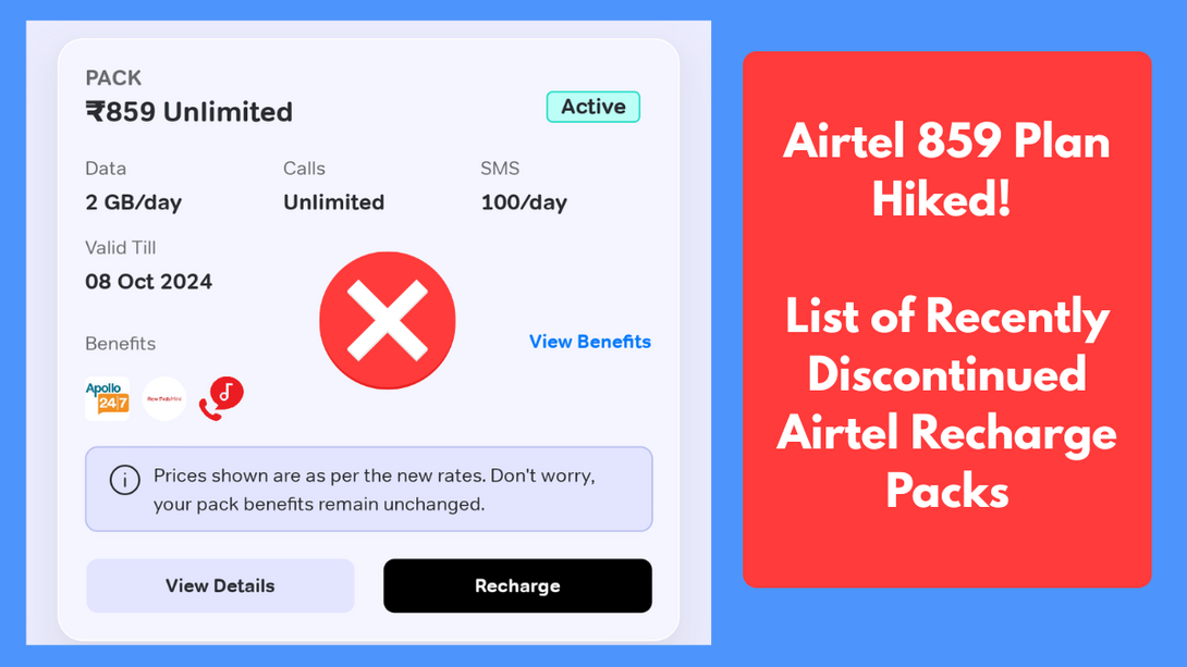 Airtel 859 Plan Hiked! List of Recently Discontinued Airtel Recharge Packs