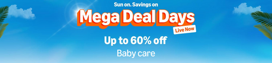 Mega Deal Days | Upto 60% Off on Baby Care+ Bank offers