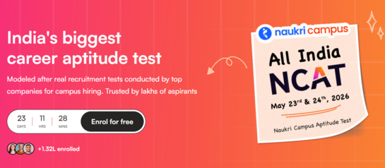 Naukri Campus: Indias Biggest Career Aptitude Test - Enroll for Free (23rd & 24th May 2026)