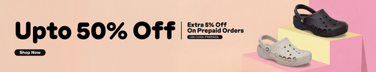 Crocs - Upto 50% off | Extra 5% Off on Prepaid Orders 