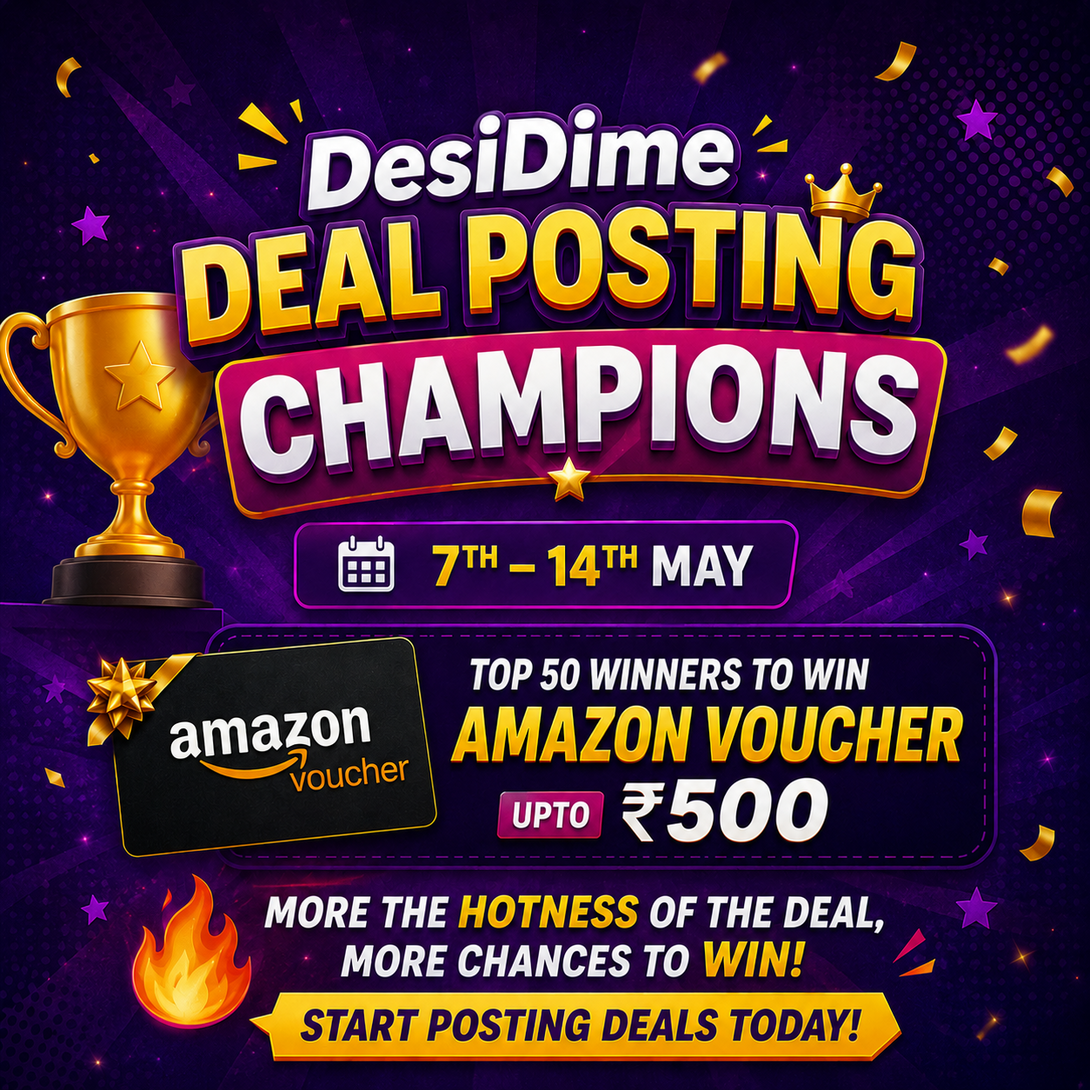  DesiDime Deal Posting Champions - Win Amazon Vouchers! [7th - 14th May]