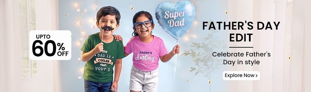 Firstcry - Father's Day Edit | Upto 60% off 