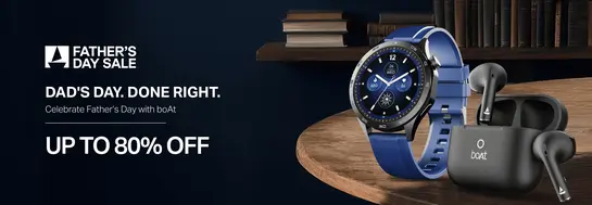 Boat - Father's Day Sale | Upto 80% off | Get Extra 5% Off On Prepaid Orders | Code: BOATHEAD  
