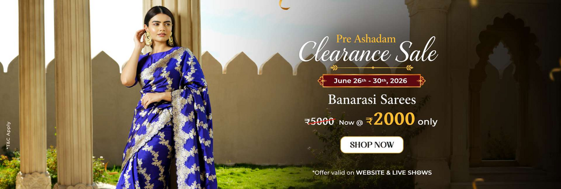 Kalamandir Fashions - Pre Ashadam Clearance Sale | Banarasi Sarees @ 2000 | Upto 60% off