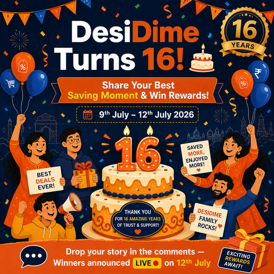  DesiDime Turns 16 - And We Want to Celebrate With YOU!