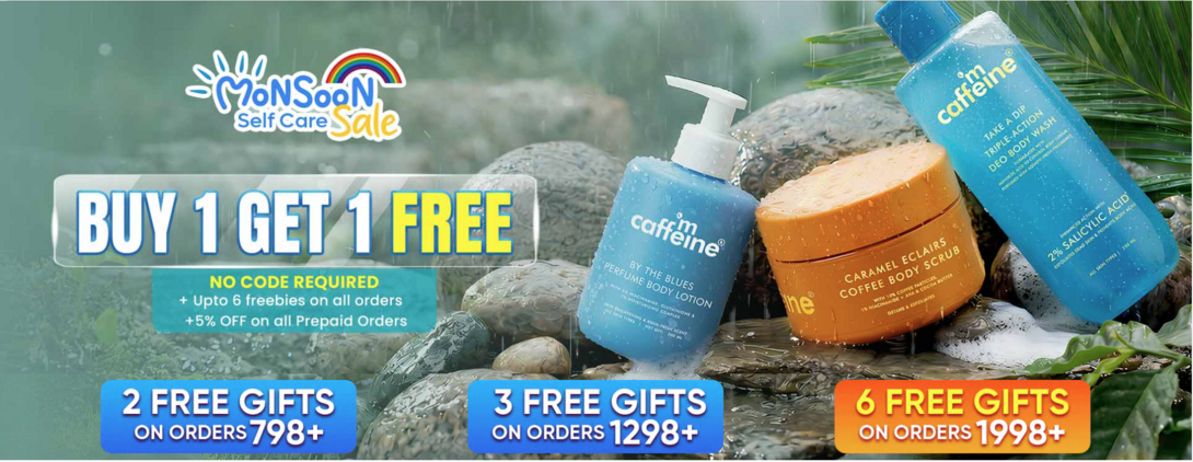 Monsoon Self Care Sale | Buy 1 Get 1 FREE + Upto 6 Free Gifts On Every Order