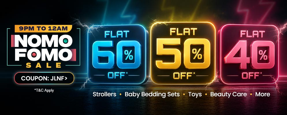 Firstcry - Get Flat 60% - 50% - 40% off  | NOMO FOMO - 9 PM to 12 AM