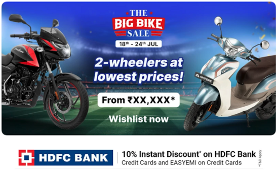 THE BIG BIKE SALE  2-wheelers at lowest prices! (18th-24th JUL)
