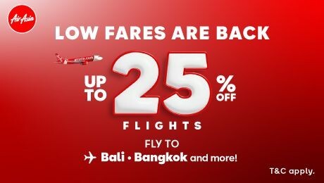 AirAsia - Low Fares are Back | Upto 25% off | Travel from 27 JUL 2026 to 30 JUN 2027