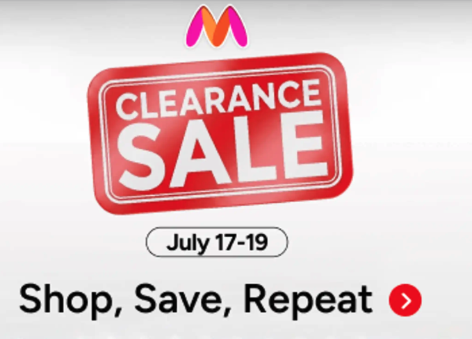 Myntra CLEARANCE SALE |  Shop, Save, Repeat | July 17-19