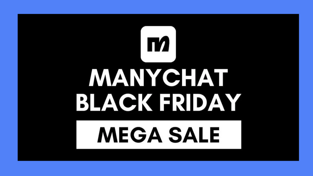 Manychat Black Friday Cyber Monday sale deals and coupons