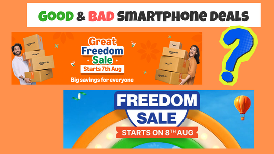 Good & Bad Mobile Deals in Flipkart Freedom & Amazon Independence Sale 2026