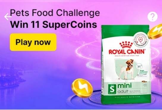 Pets food Challenge on flipkart win 11 Supercoins