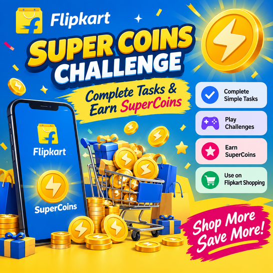 Flipkart - Supercoin challenges - 3 Challenges (total 35 coins) [Highly User Specific]