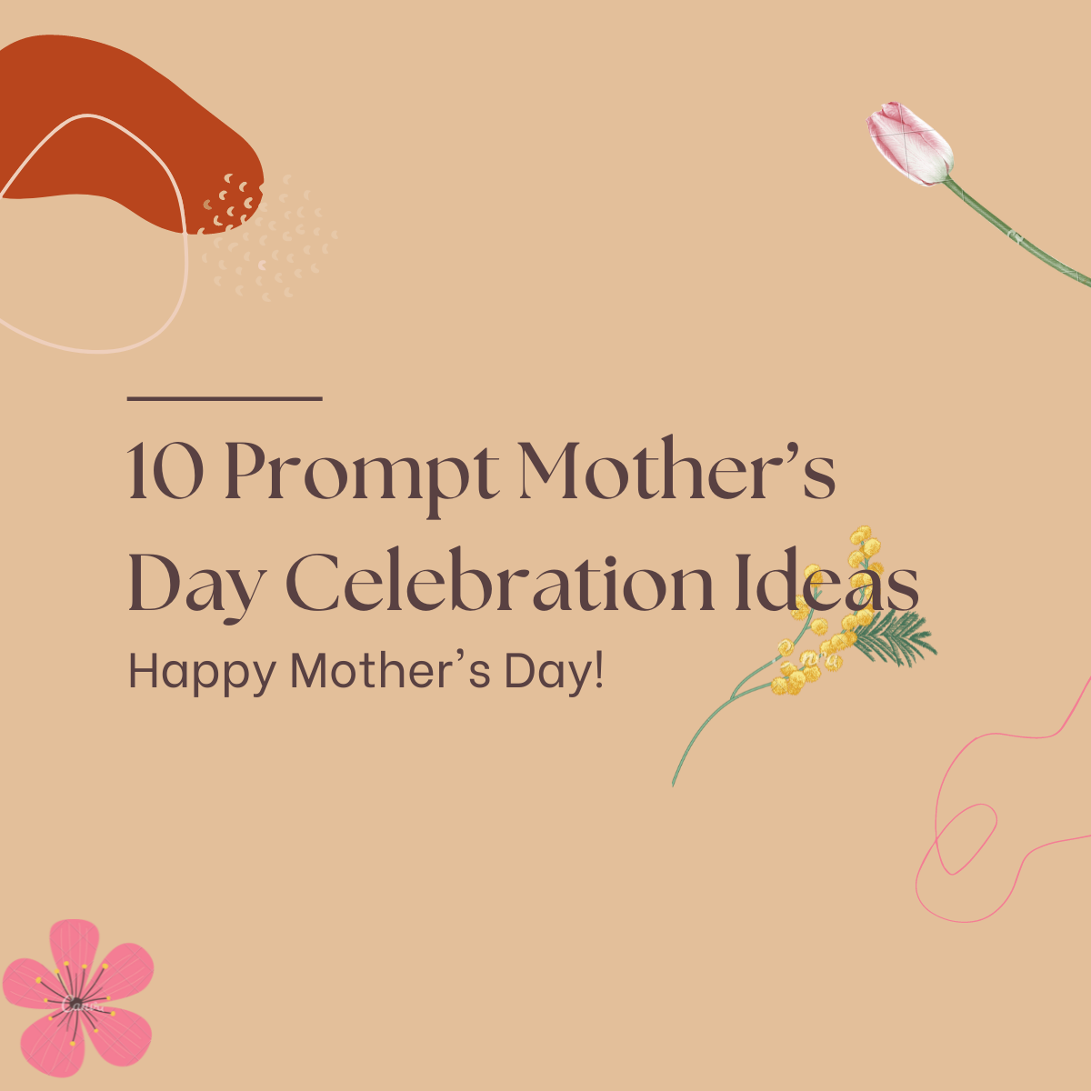 10 Prompt Mother’s Day Celebration Ideas | DesiDime