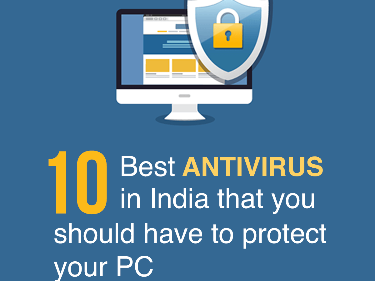 10 Best Antivirus in India 2023 that you should have to ...