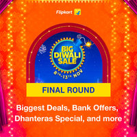 Flipkart Big Diwali Sale Final Round: Biggest Deals, Bank Offers, Dhanteras Special, and more
