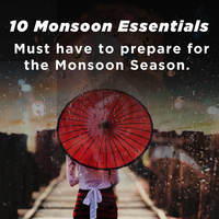 10 Monsoon Essentials Must have to prepare for this Rainy Season.