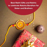 Best Rakhi Gifts and Rakhi to celebrate Raksha Bandhan 2022 for Sister and Brothers