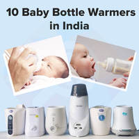10 Baby Bottle Warmers in India with Buying Guide 2024 – Heating Your Baby's Meals will be a Breeze Now!