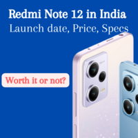 Redmi Note 12 Series in India Launch Date, Price, Specs | Worth it?