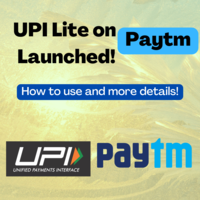 UPI Lite on Paytm Launched! How to use and more details!