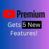YouTube Premium gets 5 New Features! Complete Details