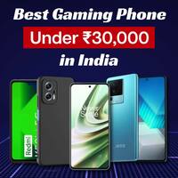 Best Gaming Phones Under 30000 In India In 2025