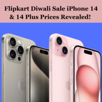 Flipkart Diwali Sale iPhone 14 Prices Revealed! Less than BBD Sale Price?