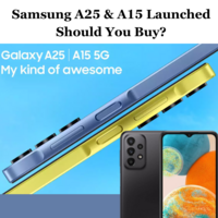 Samsung A25 & Samsung A15 Launched in India | Should You Buy?