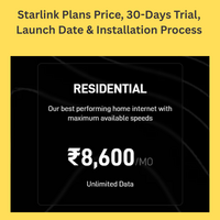 Starlink Plans Price, 30-Days Trial, Launch Date & Installation Process