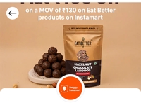 (Loot for All) Paytm x Instamart x Eat better Products → Get Flat 100rs off on 130 rs order of Eat Better Products on Swiggy Instamart...