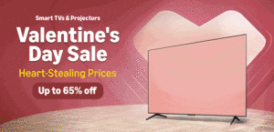 Smart TV's & Projectors Valentine's Day Sale Heart-Stealing Price Up To 65% off + Bank Offers
