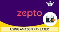 Zepto: Win upto ₹100 back on Min order ₹399 using Amazon Pay Later (Assured ₹20)