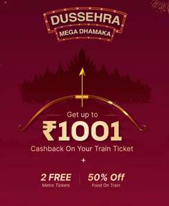 Confirmtkt : Get ₹1001 Cashback & 50% off on food additional 2 free metro ticket MTV ₹2000