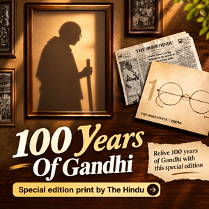 Zepto: The Hindu’s 100 Years of Gandhi Special Edition